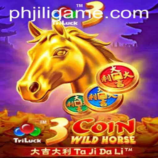 3CoinWildHorse: A Thrilling Adventure Awaits with PHJILI