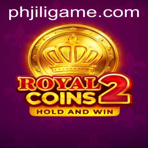 Discovering RoyalCoins2: A Majestic Gaming Experience with PHJILI