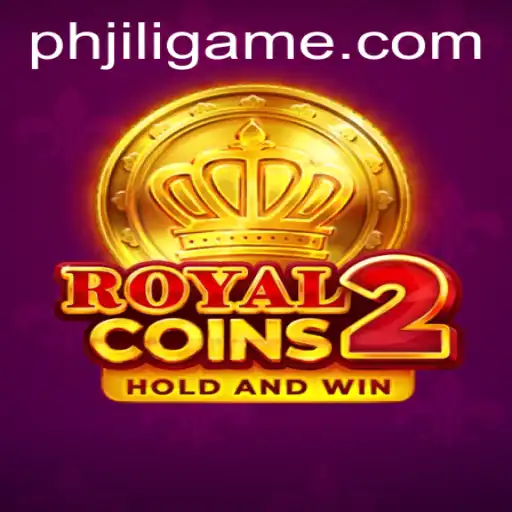 Discovering RoyalCoins2: A Majestic Gaming Experience with PHJILI